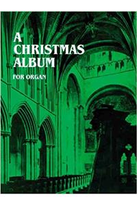 A Christmas Album for Organ
