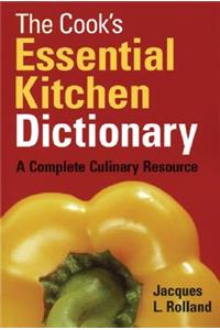 Cook's Essential Kitchen Dictionary