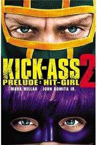 Kick-Ass 2 Prelude