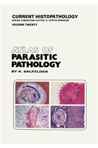 Atlas of Parasitic Pathology