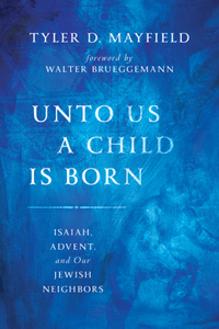 UNTO US A CHILD IS BORN