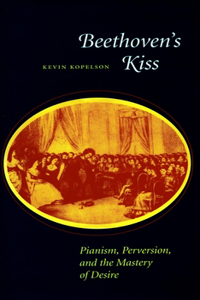 Beethoven's Kiss