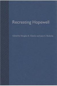 Recreating Hopewell