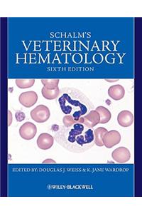 Schalm's Veterinary Hematology