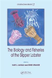 Biology and Fisheries of the Slipper Lobster