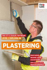 City & Guilds Textbook: Level 2 Diploma in Plastering