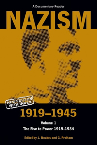 Nazism 1919-1945 Volume 1