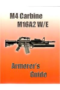 M4 Carbine, M16a2 W/E