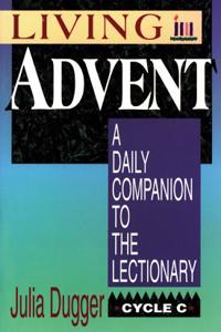 Living Advent: A Daily Companion to the Lectionary