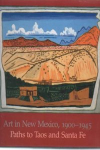 Art in New Mexico, 1900-1945