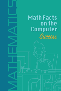 Math Facts on the Computer Success