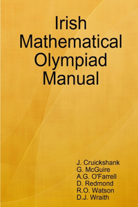 Irish Mathematical Olympiad Manual