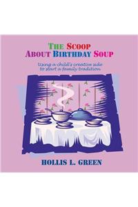 Scoop about Birthday Soup