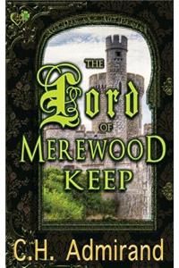 The Lord of Merewood Keep