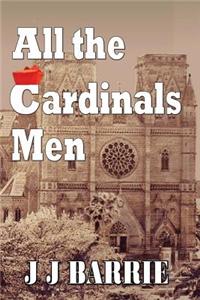 All the Cardinals Men