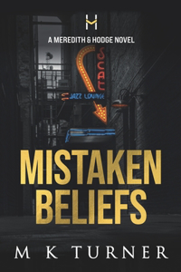 Mistaken Beliefs