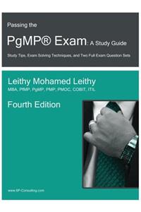 Passing the Pgmp(r) Exam: A Study Guide