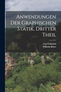 Anwendungen Der Graphischen Statik, Dritter Theil