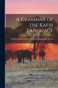 Grammar of the Kafir Language