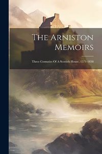 The Arniston Memoirs