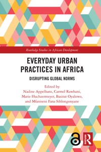 Everyday Urban Practices in Africa