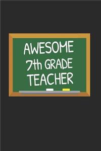 Awesome 7th Grade Teacher