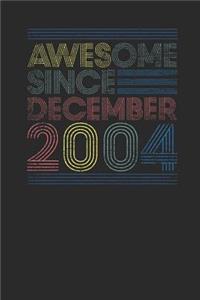 Awesome Since December 2004