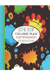 Comic Book College Rule Composition Notebook