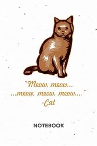 Meow, meow, meow, meow, meow... Cat NOTEBOOK