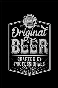 Original Beer crafted by professionals