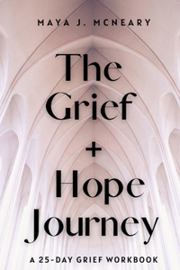 Grief + Hope Journey