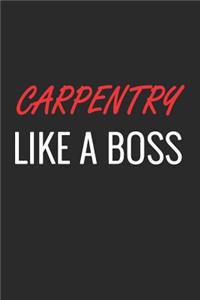 Carpentry