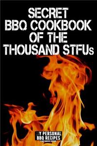 Secret BBQ Cookbook of the Thousand Stfus