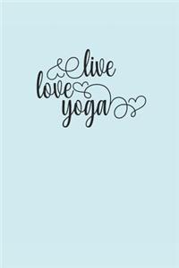 Live Love Yoga