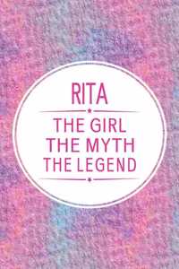 Rita the Girl the Myth the Legend