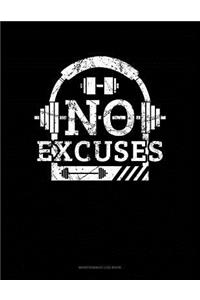 No Excuses