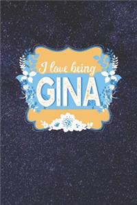 I Love Being Gina