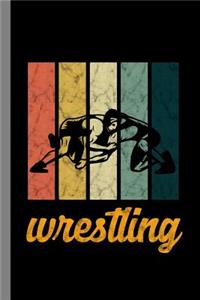 Wrestling