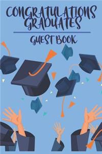 Congratulations Graduates Guest Book