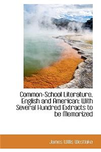 Common-School Literature, English and American