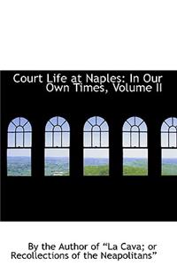 Court Life at Naples