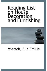 Reading List on House Decoration and Furnishing