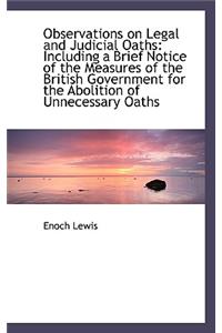 Observations on Legal and Judicial Oaths