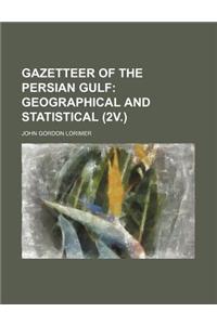 Gazetteer of the Persian Gulf