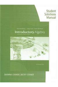 Student Solutions Manual for Kaseberg/Cripe/Wildman's Introductory Algebra: Everyday Explorations, 5th