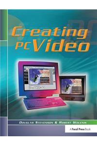 Creating PC Video