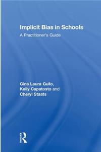 Implicit Bias in Schools