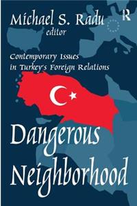 Dangerous Neighborhood