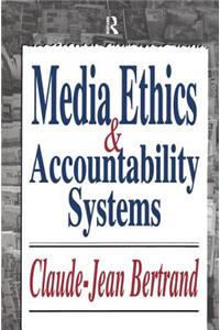 Media Ethics and Accountability Systems