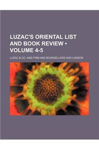 Luzac's Oriental List and Book Review (Volume 4-5)